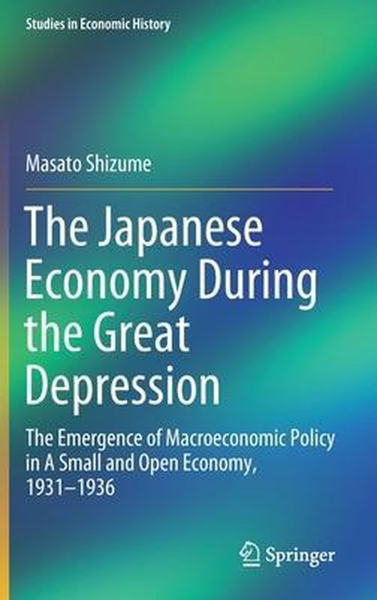 The Japanese Economy During the Great Depression 9789811373565