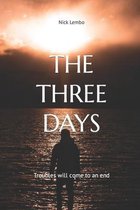 The Three Days