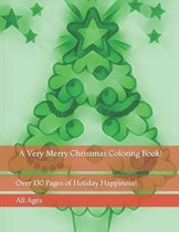 A Very Merry Christmas Coloring Book!