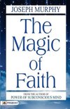 The Magic of Faith