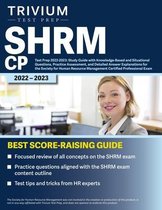 SHRM CP Test Prep 2022-2023