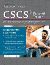 CSCS Practice Questions Test Prep Book 2021-2022