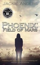 The Phoenix Trilogy- Phoenix