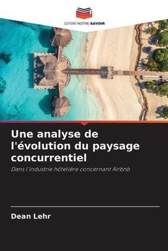 Une analyse de l'évolution du paysage concurrentiel