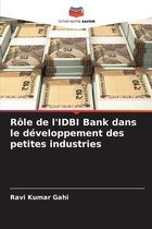 Rôle de l'IDBI Bank dans le développement des petites industries