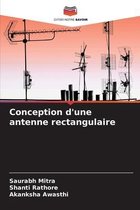 Conception d'une antenne rectangulaire