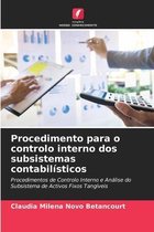 Procedimento para o controlo interno dos subsistemas contabilisticos