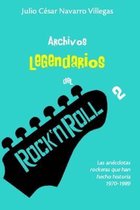 El Almanaque del Rock- Archivos legendarios del rock 2