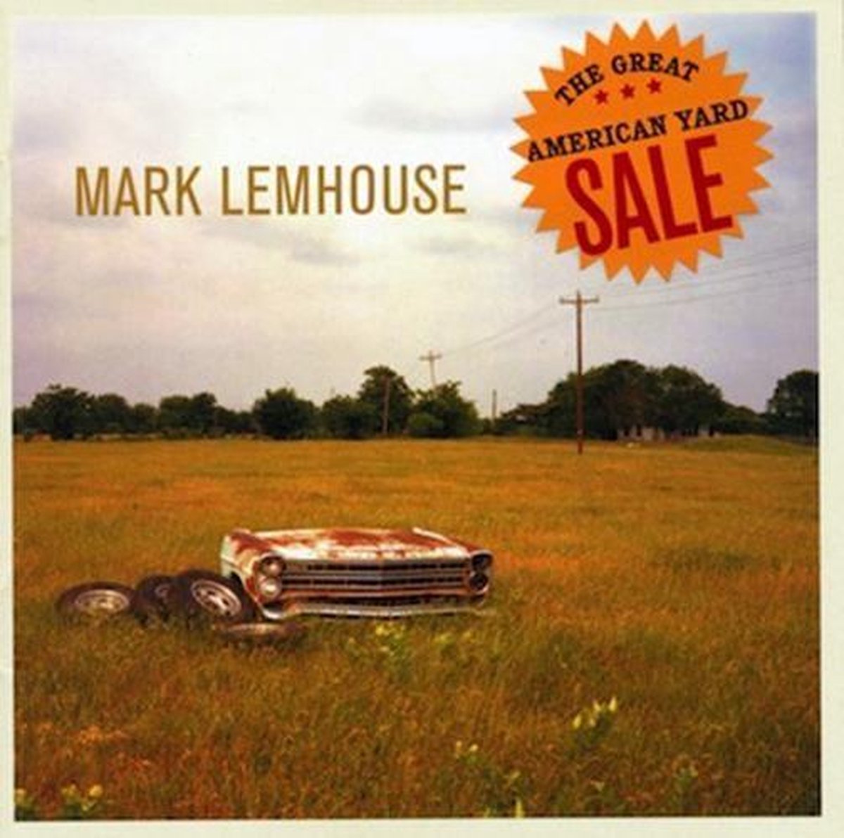Mark Lemhouse - The Great American Yard Sale (CD)