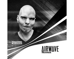 Airwave - Trilogique (Remastered & Re-Invented) (4 CD) (Remastered)