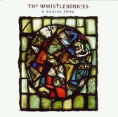 The Whistlebinkies - A Wanton Fling (CD)