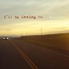 Kieran Goss - I'll Be Seeing You (CD)