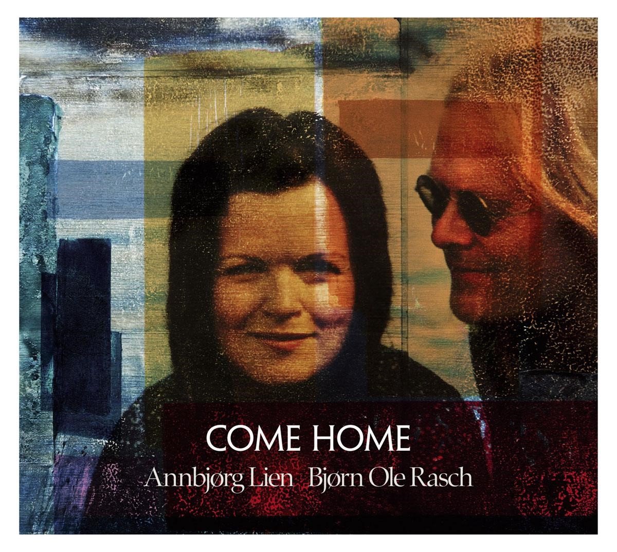 Annbjørg Lien, Bjørn Ole Rasch - Come Home (CD)