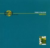 Various Artists - Abruzzo. Tribu' Italiche (CD)