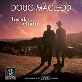 Doug MacLeod - Break The Chain (CD)