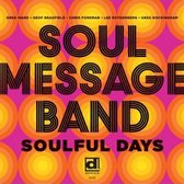 Soul Message Band - Soulful Days (CD)
