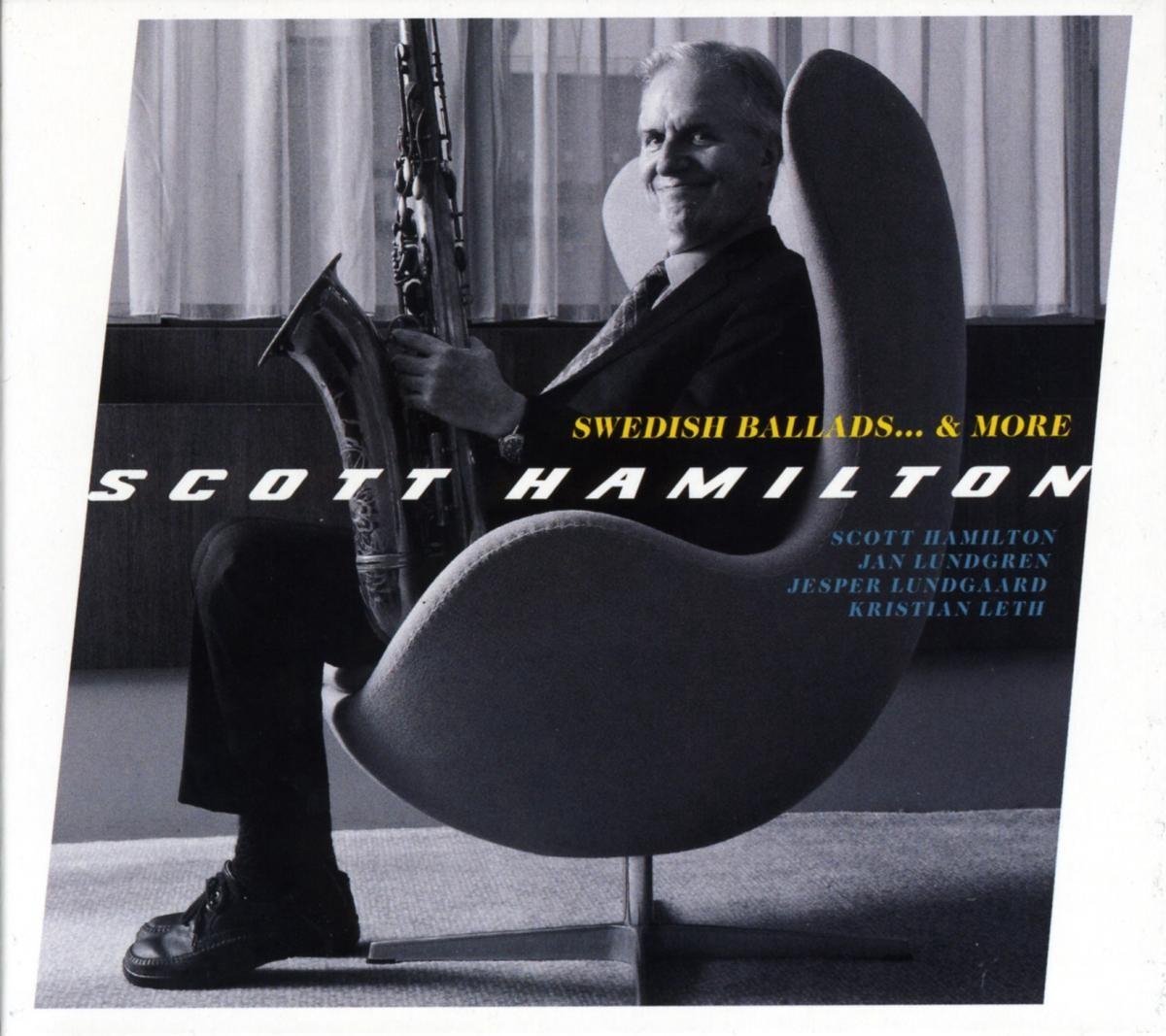 Scott Hamilton - Swedish Ballads... & More (CD)
