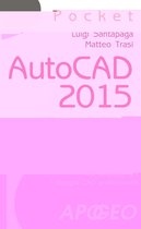 Grafica e disegno 4 - AutoCAD 2015