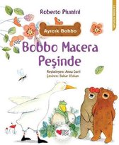 Bobbo Macera Peşinde İlk Okuma Kitapları
