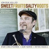 Jon-Erik Kellso - Sweet Fruits Salty Roots (CD)