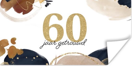 Poster Trouwen - 60 jaar getrouwd - Quotes - Spreuken - 40x20 cm | bol.com