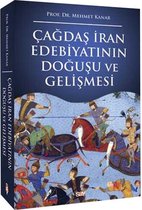 Çağdaş İran Edebiyatının Doğuşu ve Gelişmesi