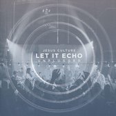 Jesus Culture - Let It Echo - Unplugged (CD)