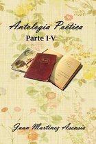 Antología Poética Parte I-V