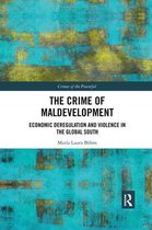 Crimes of the Powerful-The Crime of Maldevelopment