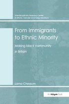 From Immigrants to Ethnic Minority: Making Black Community in Britain