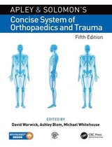 Apley and Solomon's Concise System of Orthopaedics and Trauma