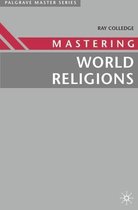 Mastering World Religions