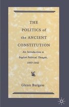 The Politics of the Ancient Constitution