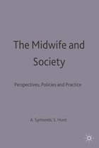 The Midwife and Society