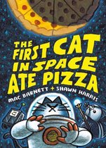 The First Cat in Space1-The First Cat in Space Ate Pizza