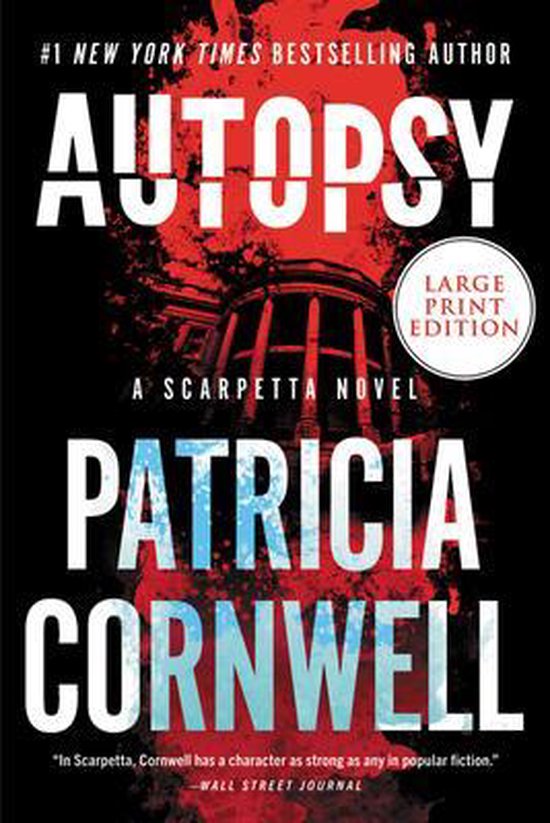 Kay Scarpetta- Autopsy
