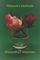 Pleasure's Interlude