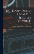 1001 Dairy Dishes From the Sealtest Kitchens