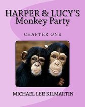 Harper & Lucy's Monkey Party