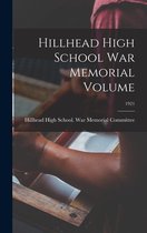 Hillhead High School War Memorial Volume; 1921