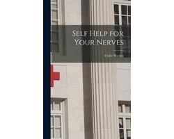 Self Help for Your Nerves