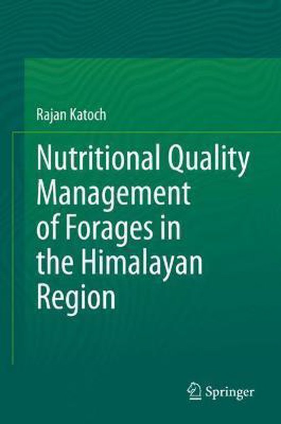 Nutritional Quality Management of Forages in the Himalayan R ... - cover