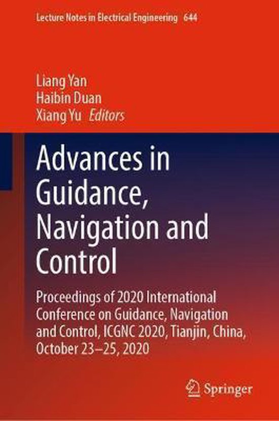 Advances in Guidance Navigation and Control 9789811581540 Boeken