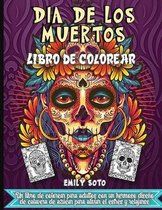 Dia De Los Muertos Libro De Colorear