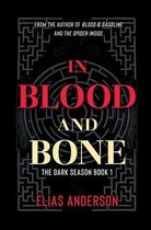 In Blood and Bone