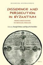 Dissidence and Persecution in Byzantium