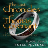 Last Chronicles of Thomas Covenant- Fatal Revenant