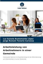 Arbeitsleistung von Arbeitnehmern in einer Gemeinde