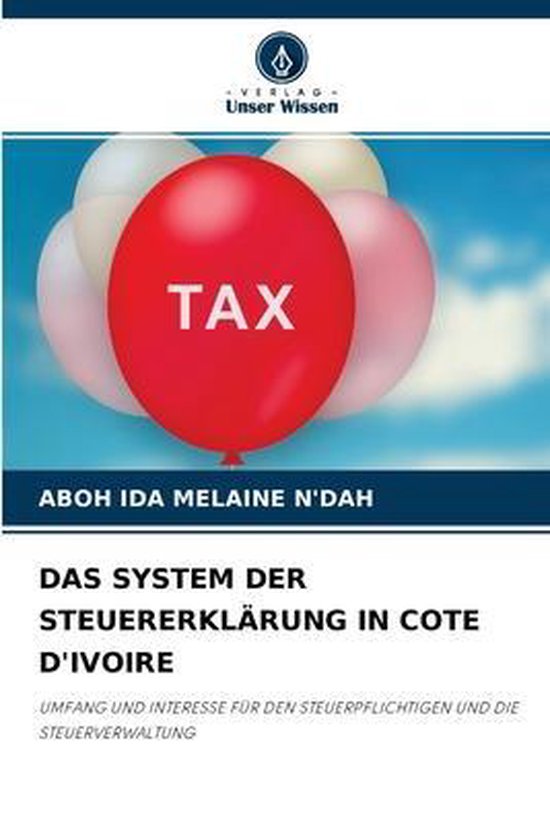 Das System Der Steuererklärung in Cote d'Ivoire - cover