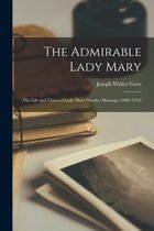 The Admirable Lady Mary